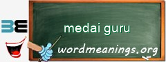 WordMeaning blackboard for medai guru